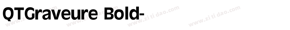 QTGraveure Bold字体转换
